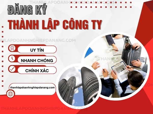 Đăng Ký Thành Lập Công Ty Tại Đà Nẵng 