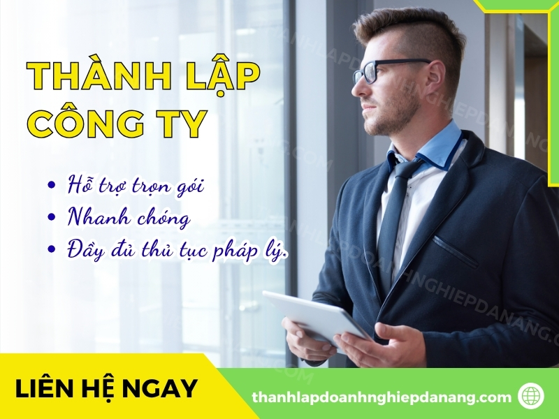 Toàn Bộ Quy Trình Thành Lập Doanh Nghiệp Ở Đà Nẵng Mới Nhất 